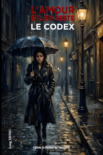L'amour, s'il en reste - Le CODEX 1ère de couverture