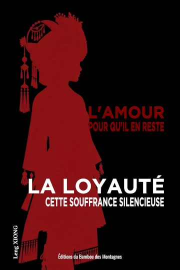 La Loyauté, cette souffrance silencieuse - 1ère de couverture